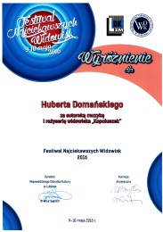 Wyrnienie dla Huberta Domaskiego - Festiwal Najciekawszych Widowisk 2016
