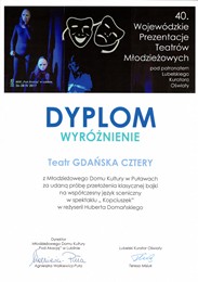 Wyrnienie dla teatru Gdaska 4 MDK Puawy na 40 Wojewdzkich Prezentacjach Teatrw Modzieowych pod patronatem Lubelskiego Kuratora Owiaty