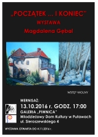 Wystawę malarstwa i rysunku Magdaleny Gębal 'Początek ... i koniec' w MDK Puławy