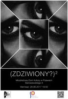 Wystawa 'Zdziwiony' 2017 MDK-Puławy